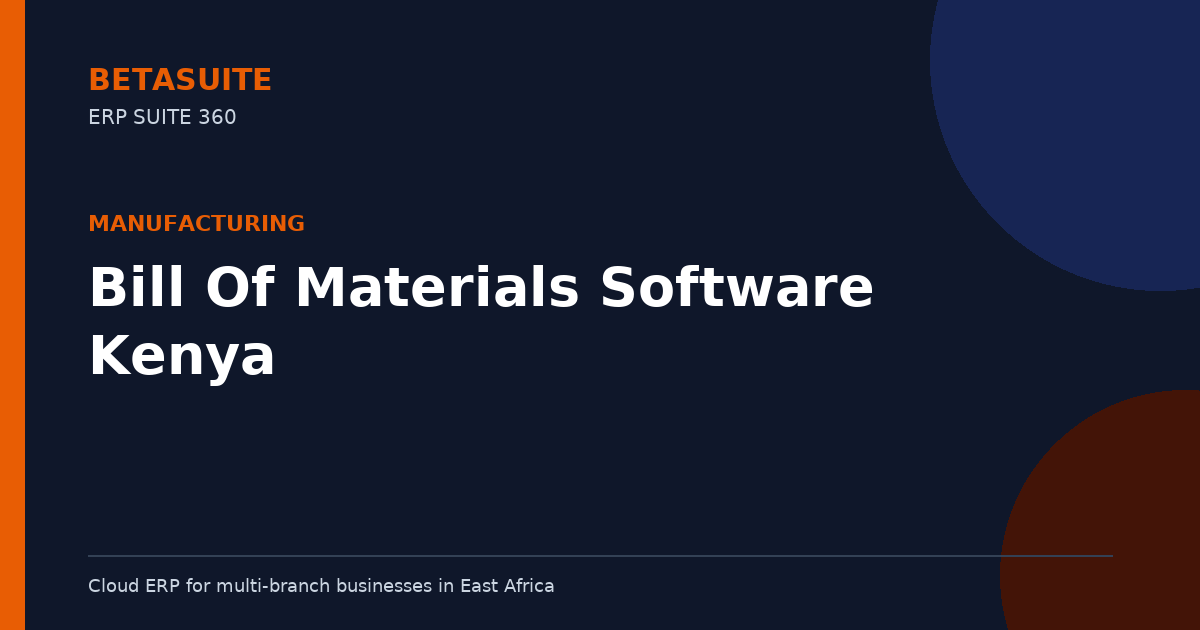 Bill Of Materials Software Kenya