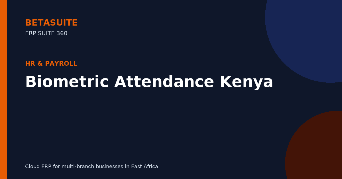 Biometric Attendance Kenya