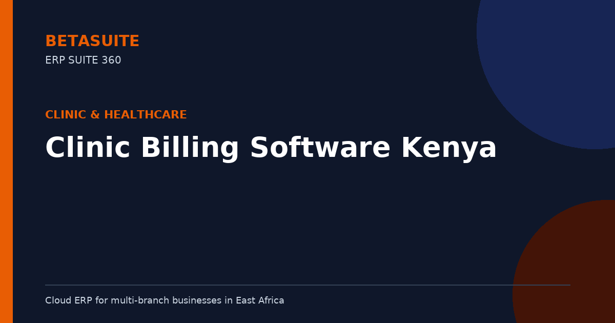 Clinic Billing Software Kenya