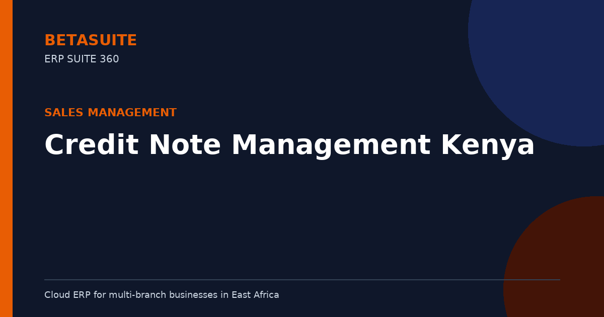Credit Note Management Kenya