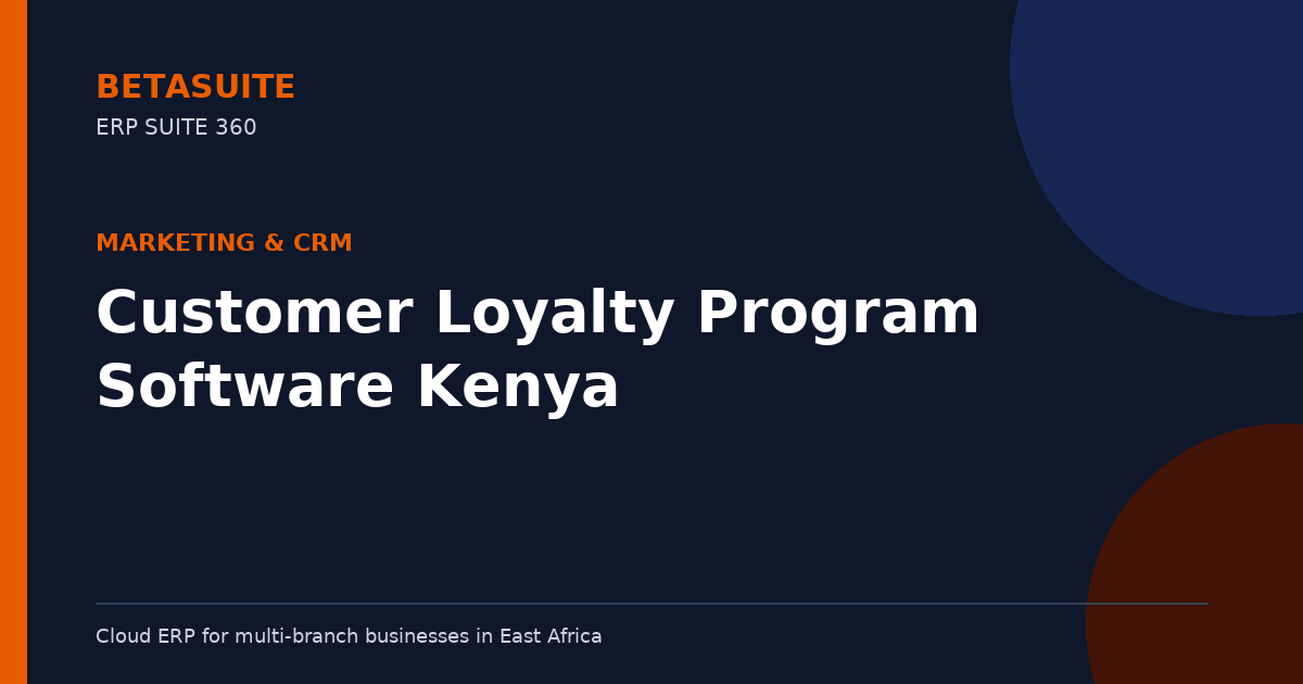 Customer Loyalty Program Software Kenya