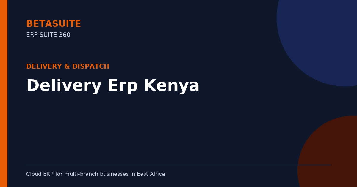 Delivery Erp Kenya