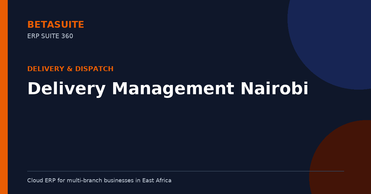 Delivery Management Nairobi