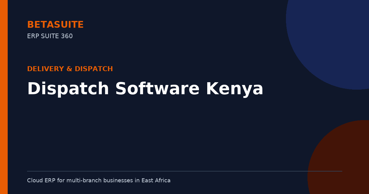Dispatch Software Kenya