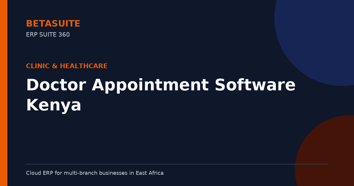 Doctor Appointment Software Kenya