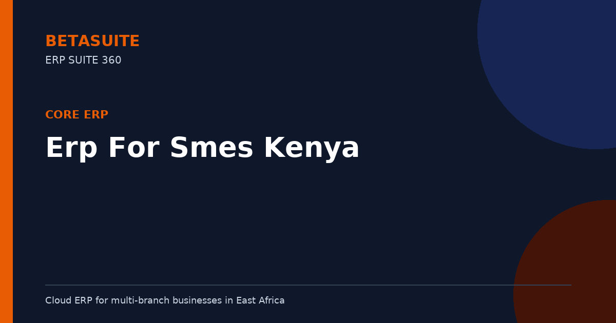 Erp For Smes Kenya