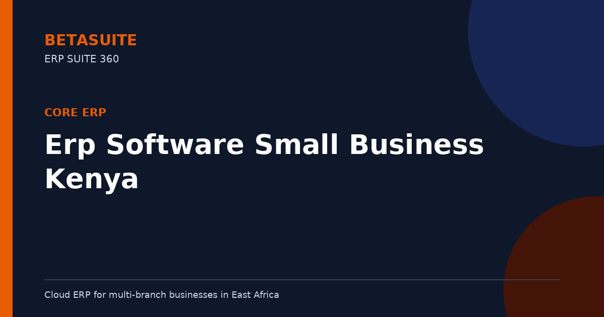 Erp Software Small Business Kenya