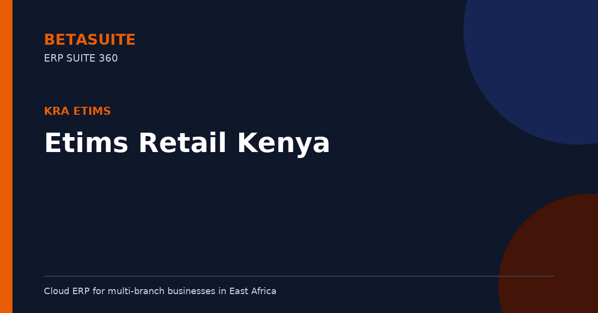 Etims Retail Kenya