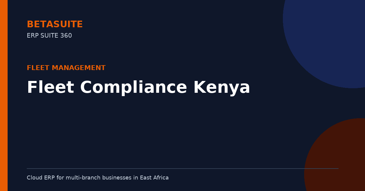 Fleet Compliance Kenya