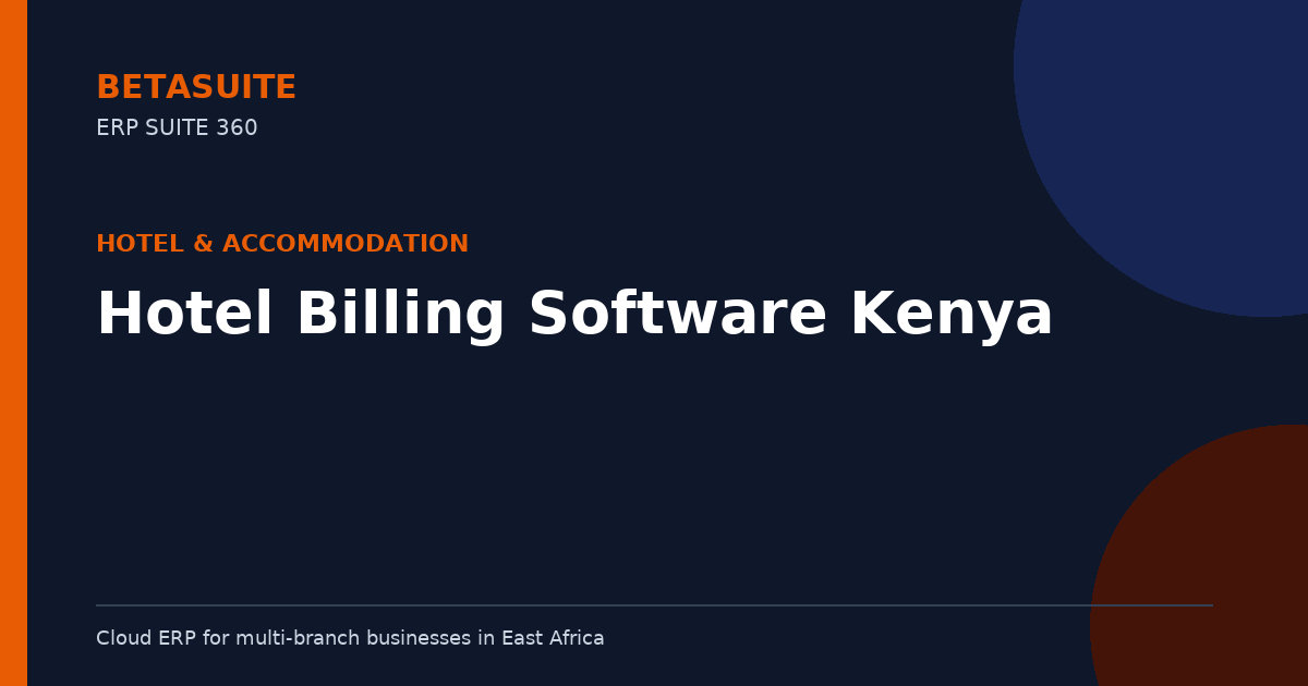 Hotel Billing Software Kenya