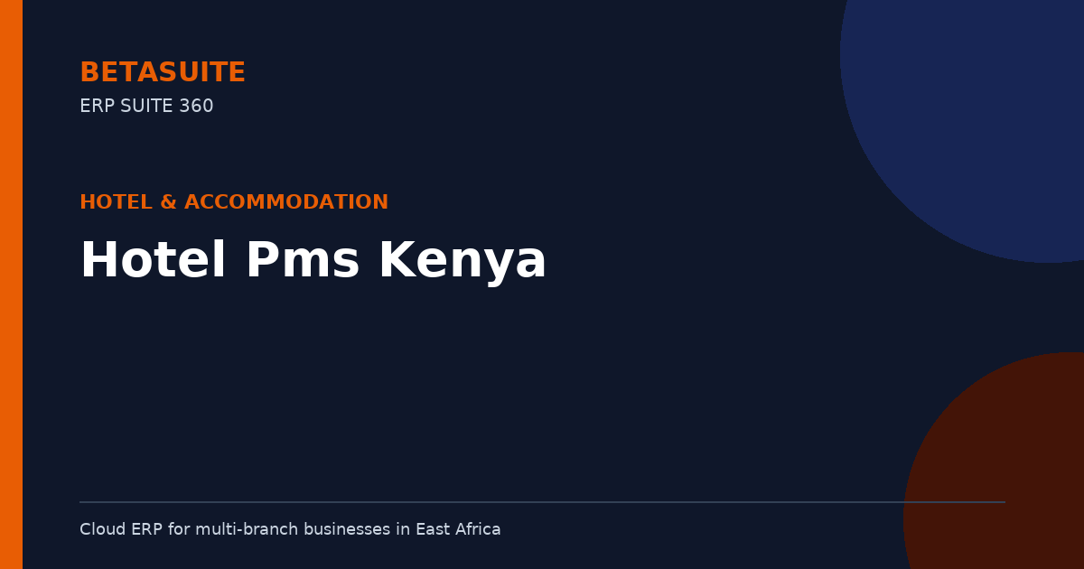 Hotel Pms Kenya