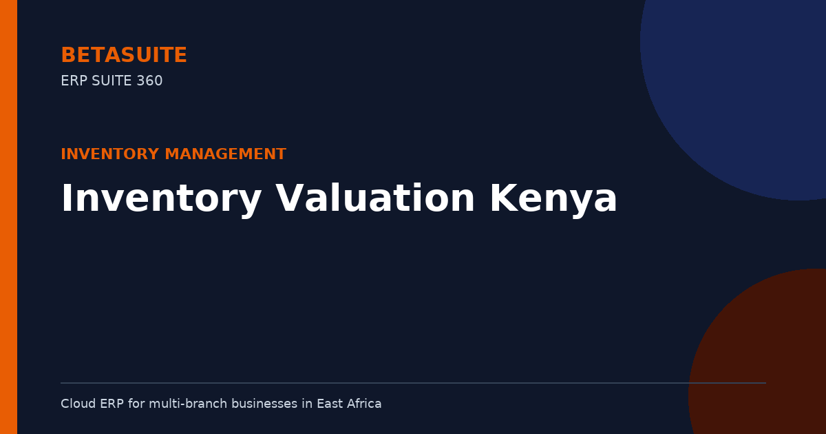 Inventory Valuation Kenya