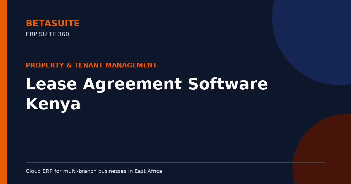 Lease Agreement Software Kenya