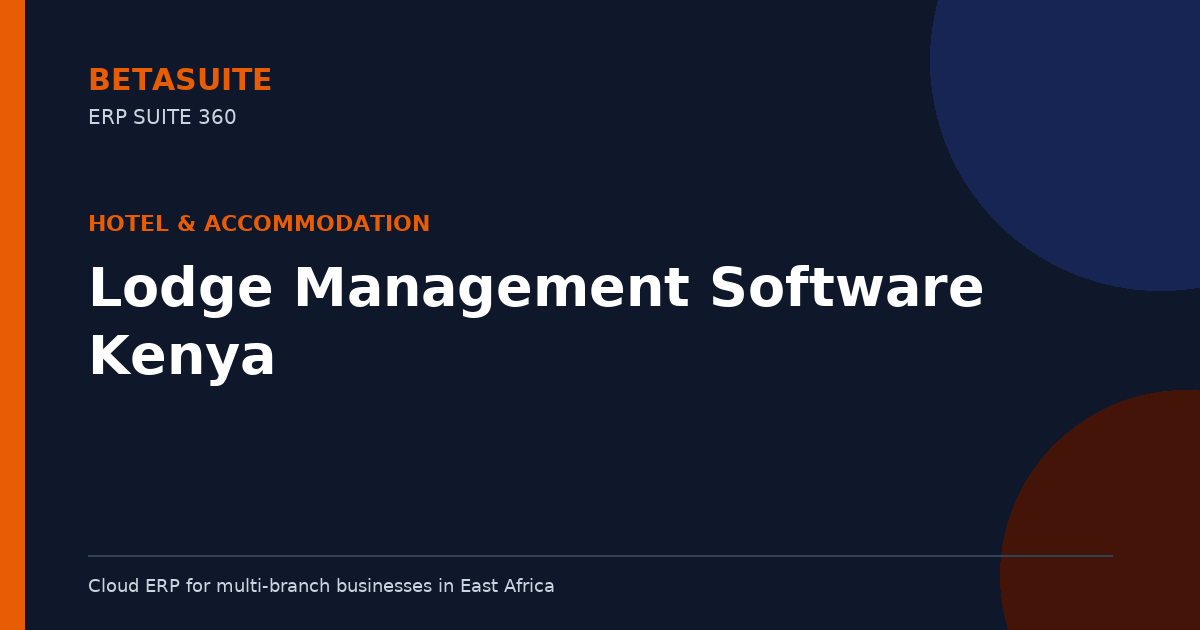 Lodge Management Software Kenya
