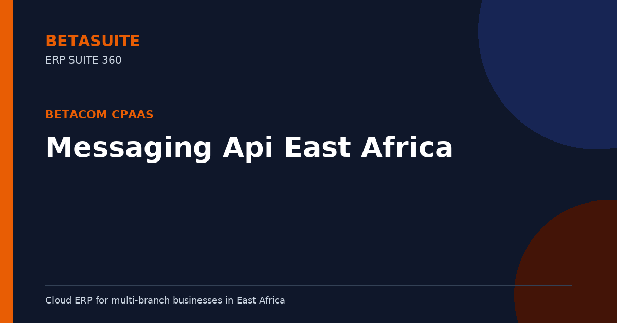 Messaging Api East Africa