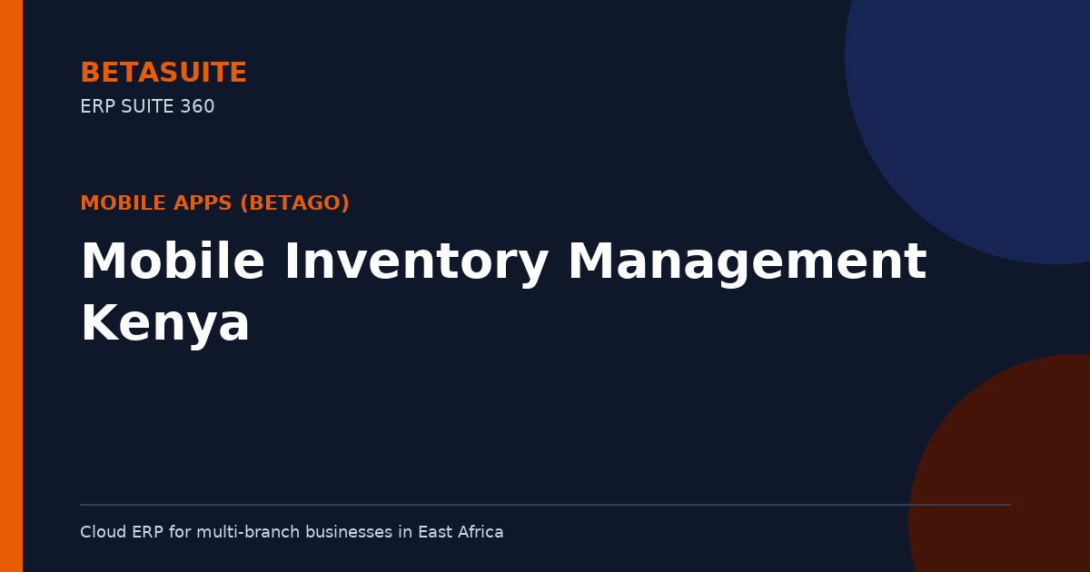 Mobile Inventory Management Kenya