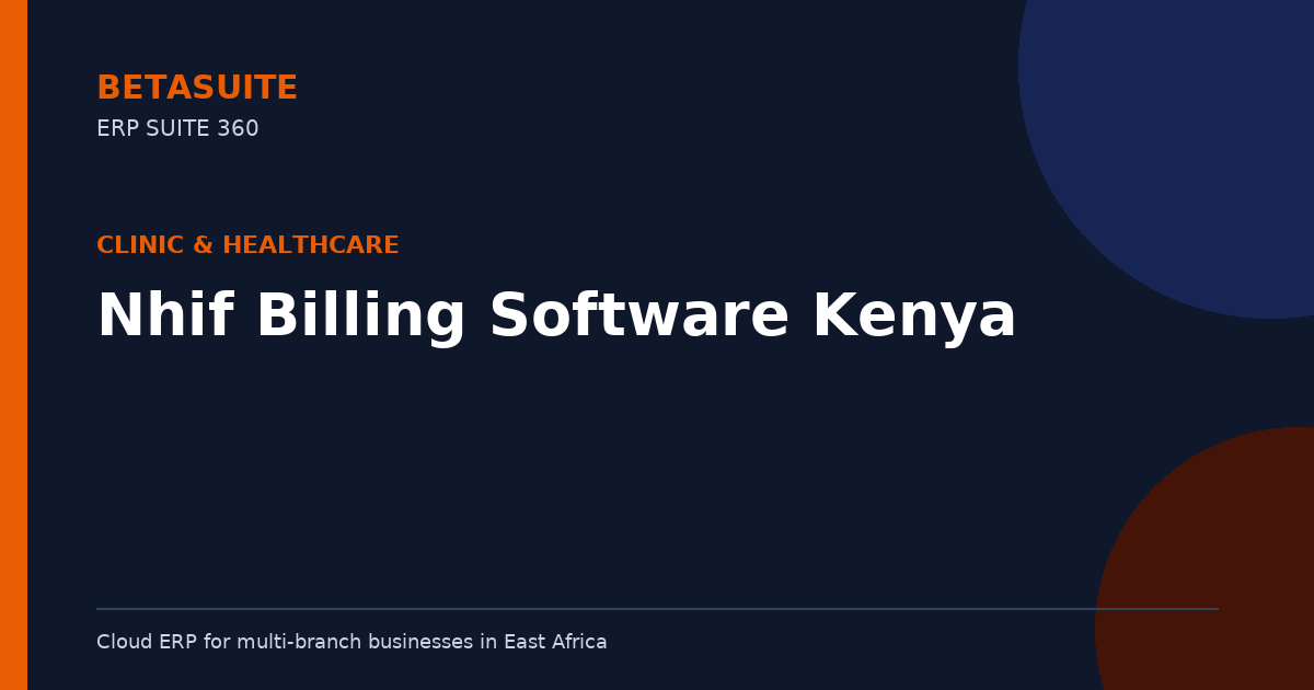 Nhif Billing Software Kenya