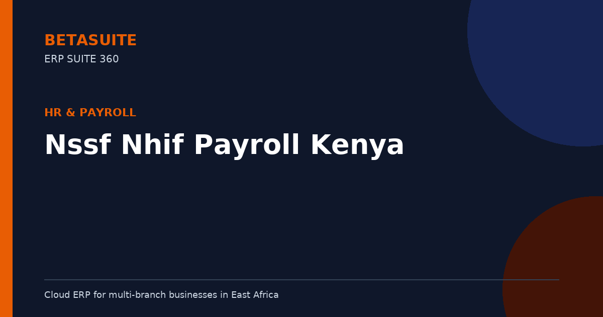 Nssf Nhif Payroll Kenya