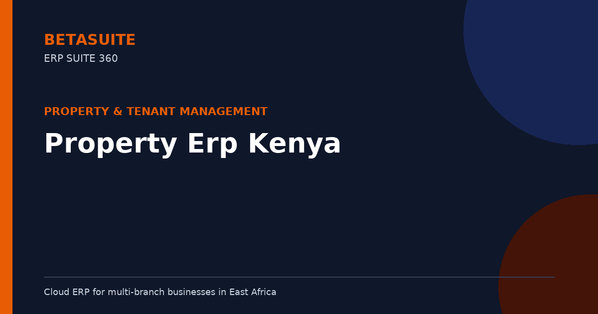 Property Erp Kenya