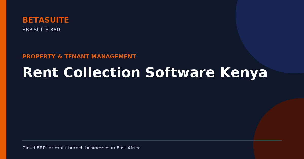 Rent Collection Software Kenya