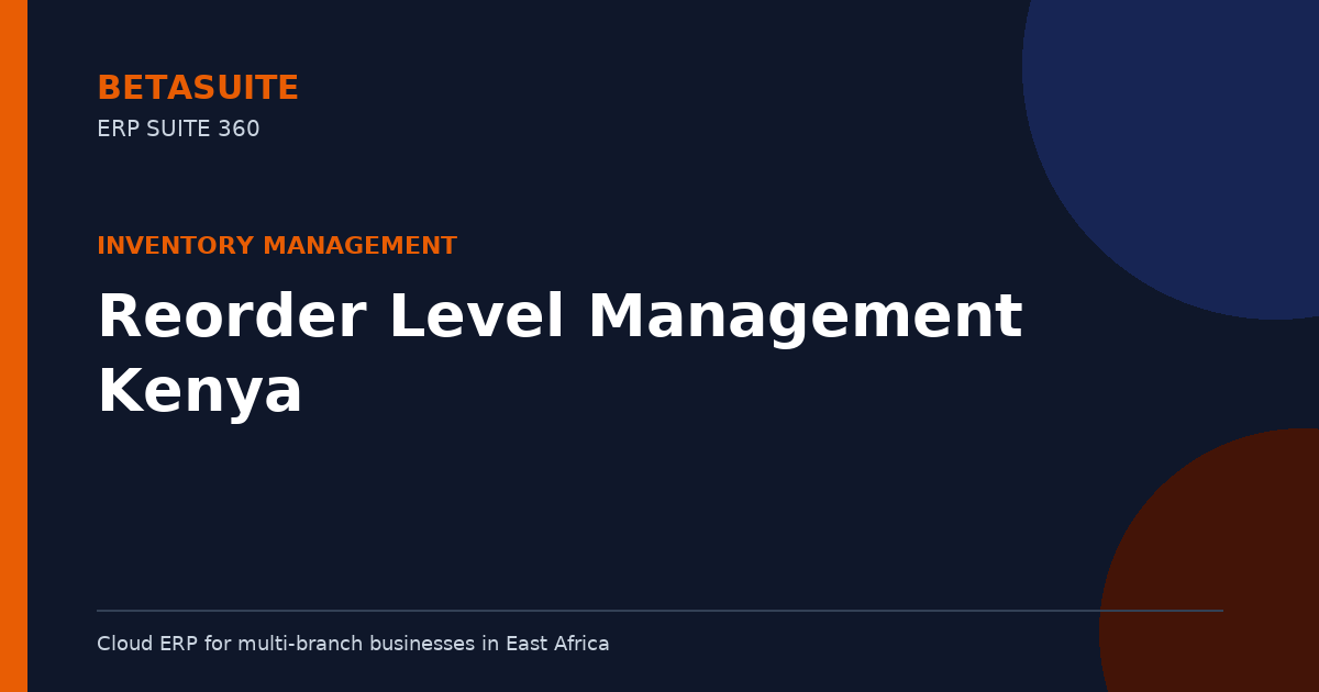 Reorder Level Management Kenya