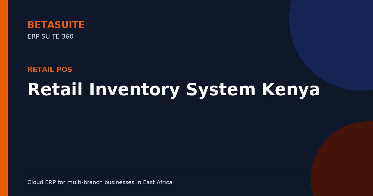 Retail Inventory System Kenya