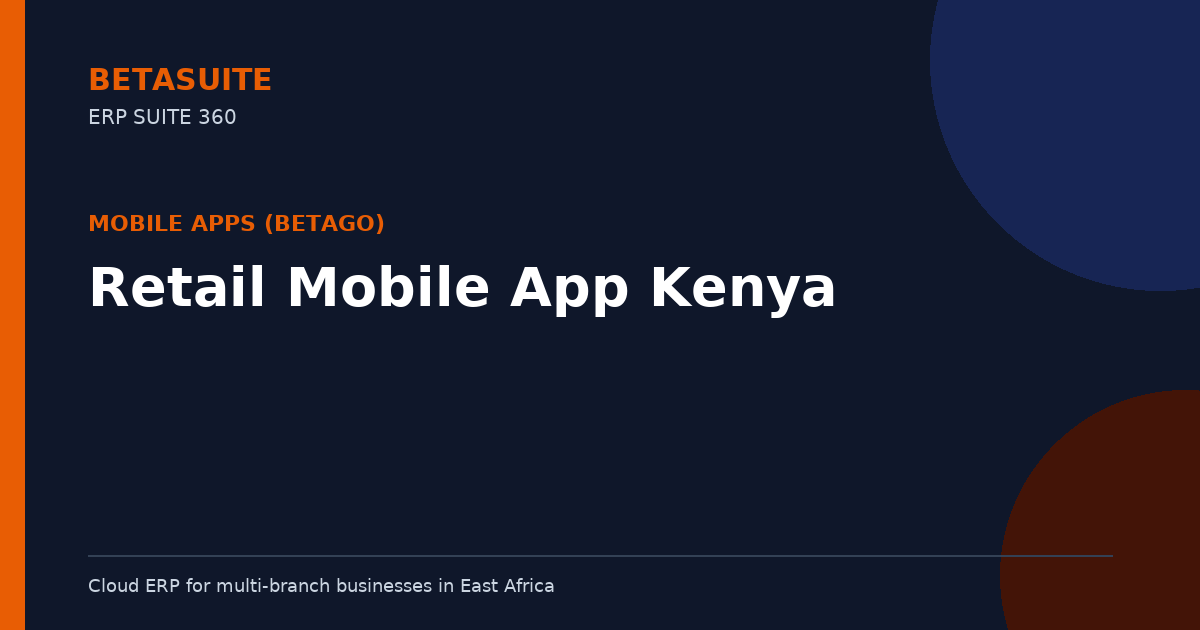 Retail Mobile App Kenya