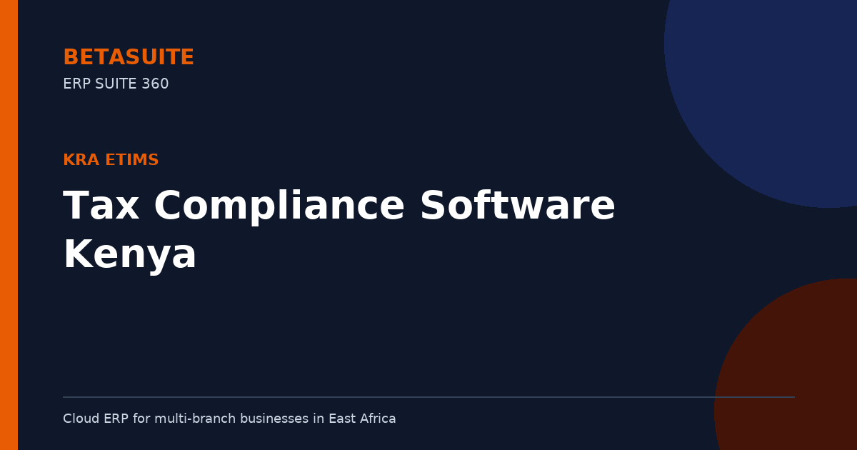 Tax Compliance Software Kenya