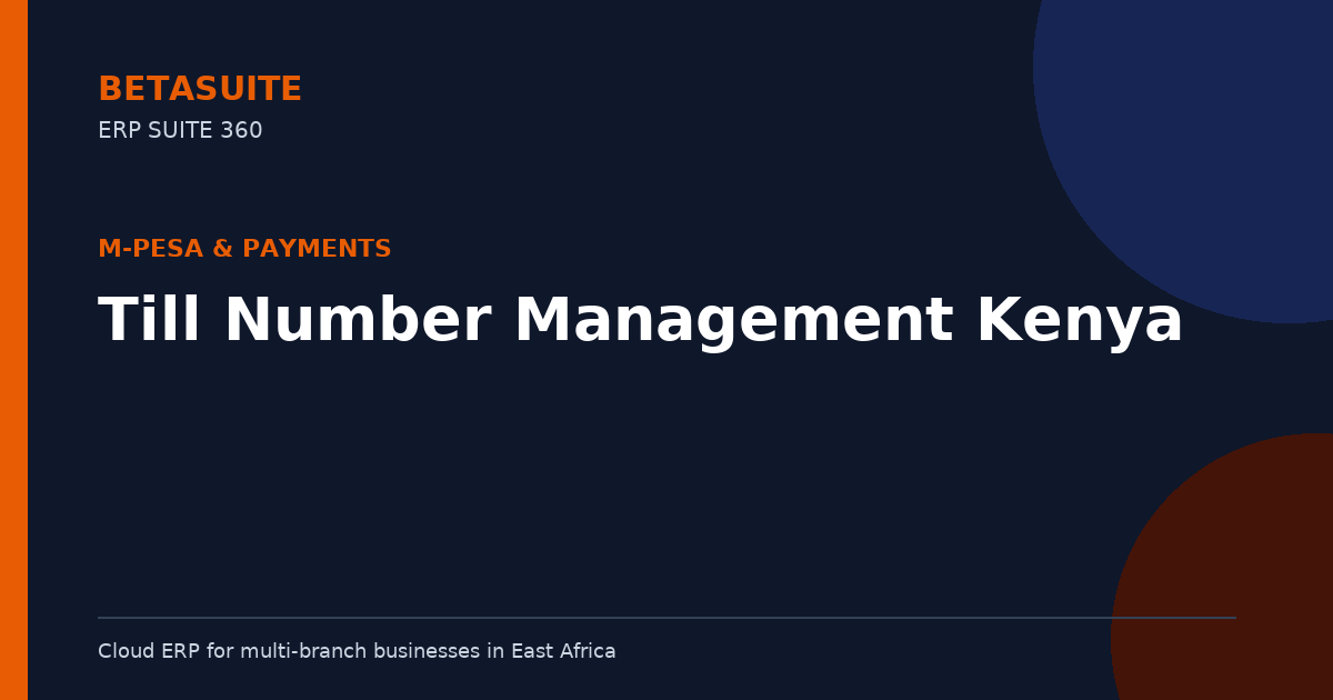 Till Number Management Kenya