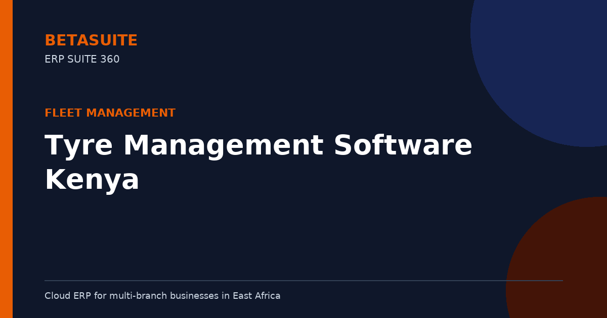 Tyre Management Software Kenya